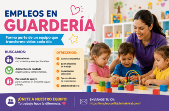 Guardería Solicita Personal: Nuevas Vacantes Disponibles para Postulantes